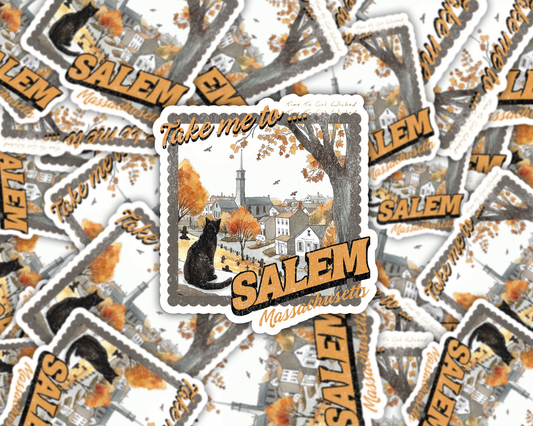 Take Me to Salem, Massachusetts Vinyl Sticker