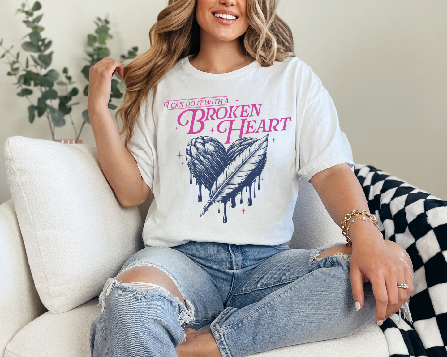 I Can Do It With A Broken Heart Colour T-shirt