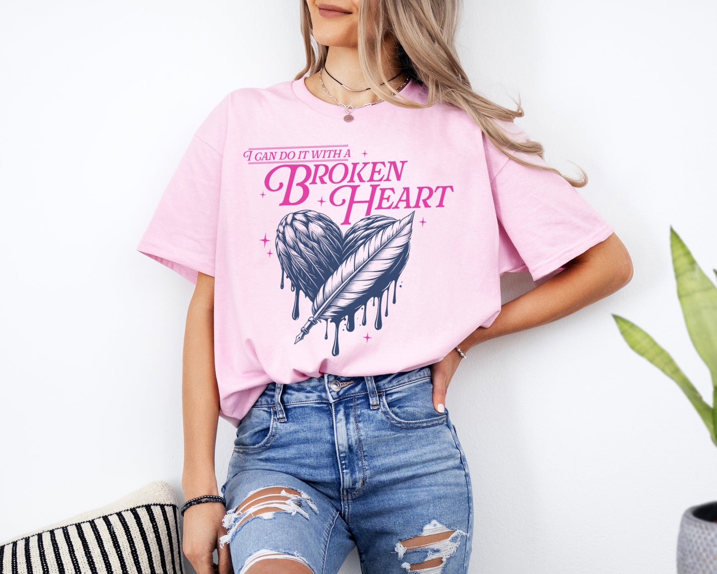 I Can Do It With A Broken Heart Colour T-shirt