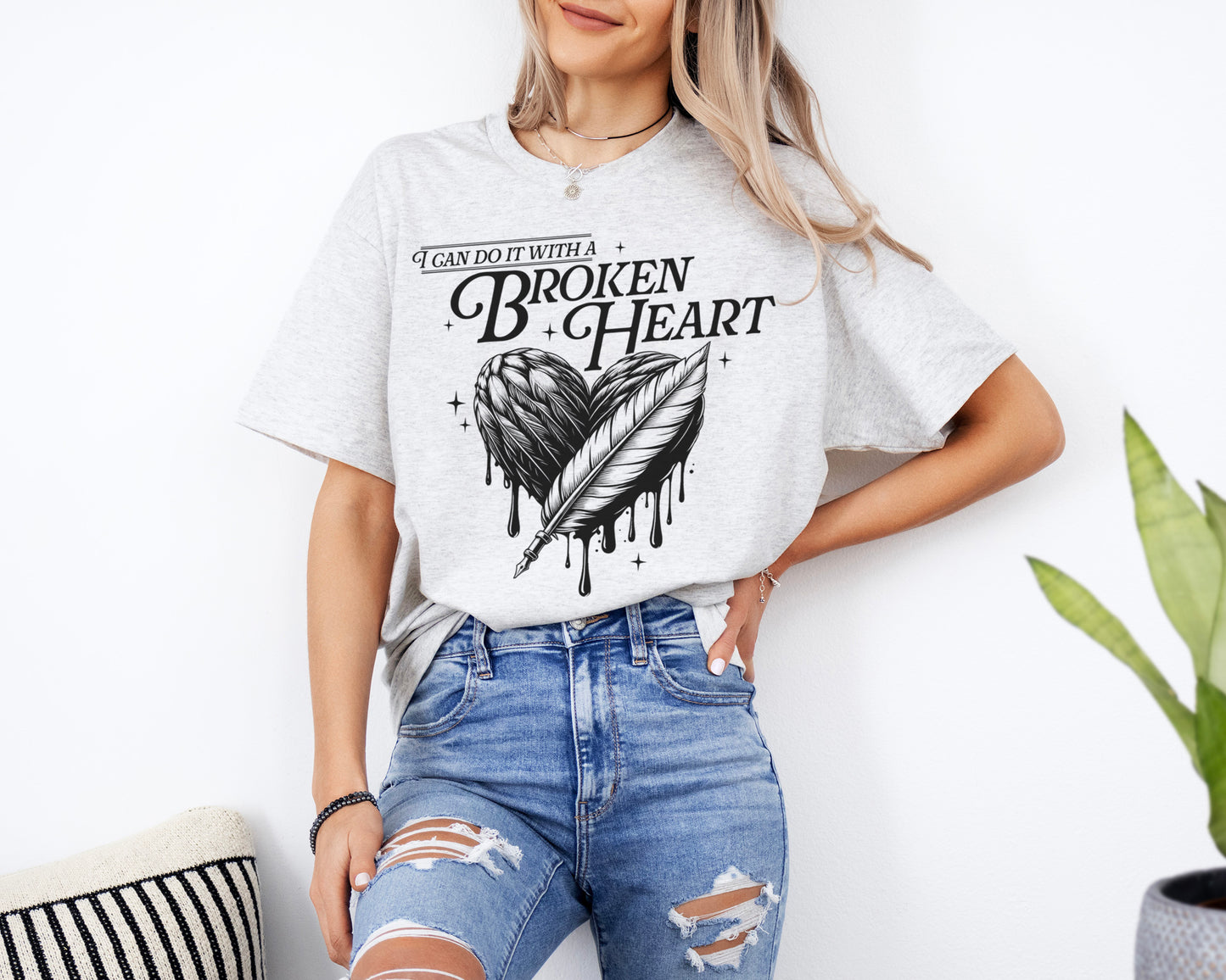 I Can Do It With A Broken Heart Monochrome T-shirt