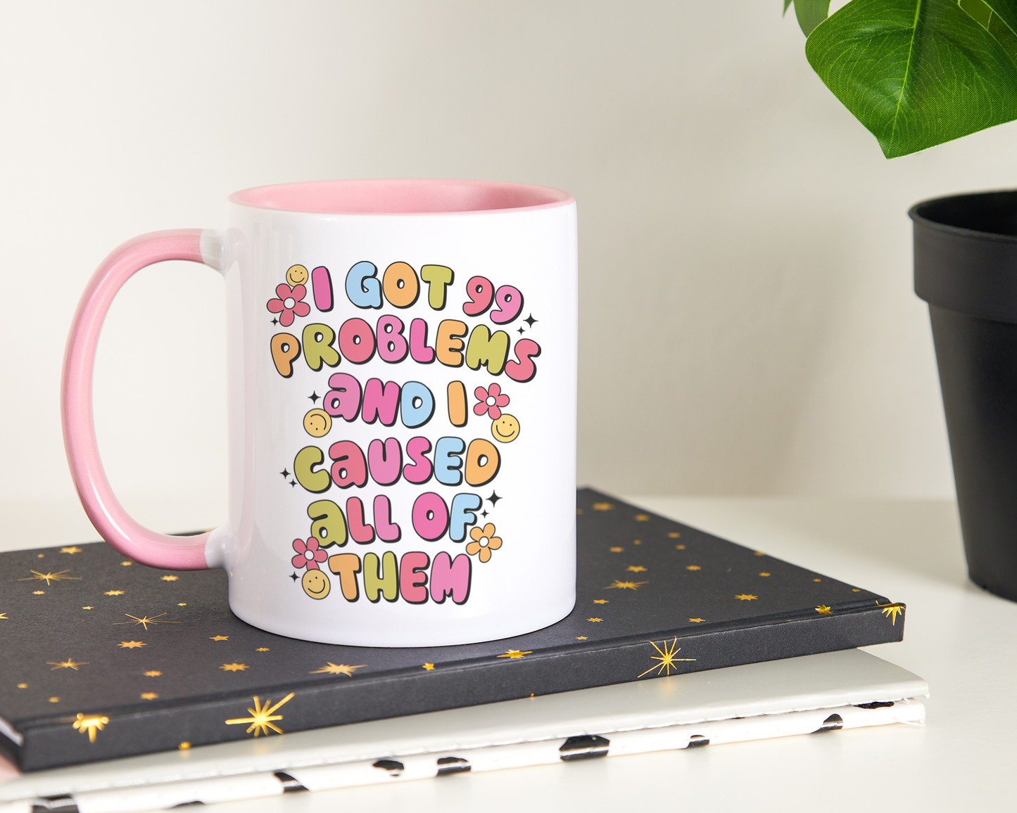 99 Problems & I Caused All Of Them Mug