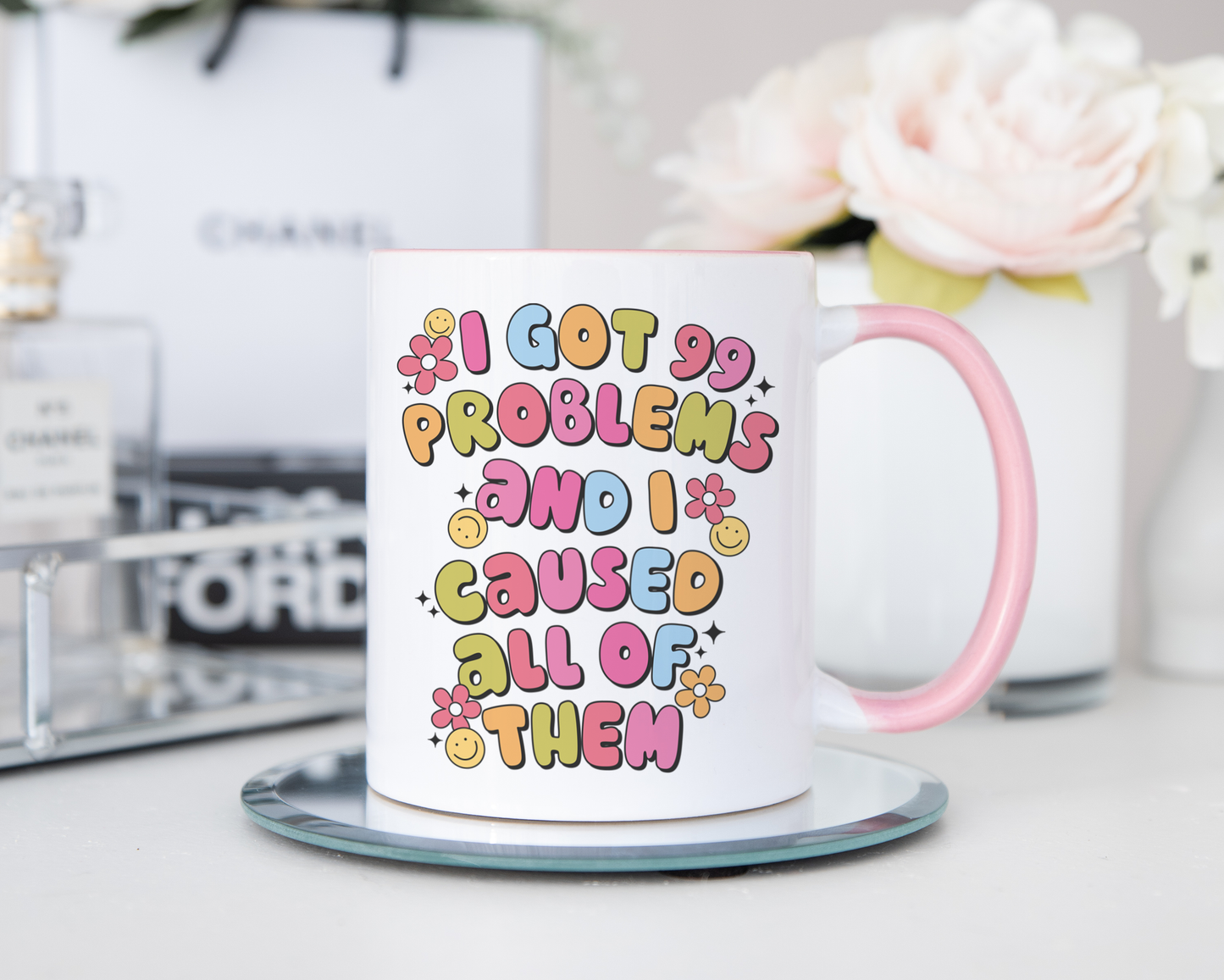 99 Problems & I Caused All Of Them Mug