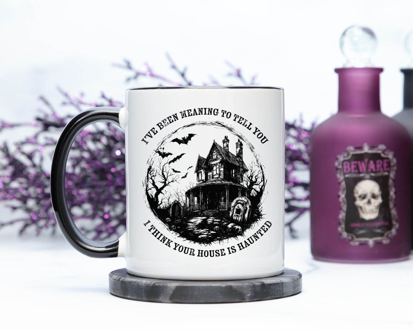 I Think Your House Is Haunted Halloween Mug