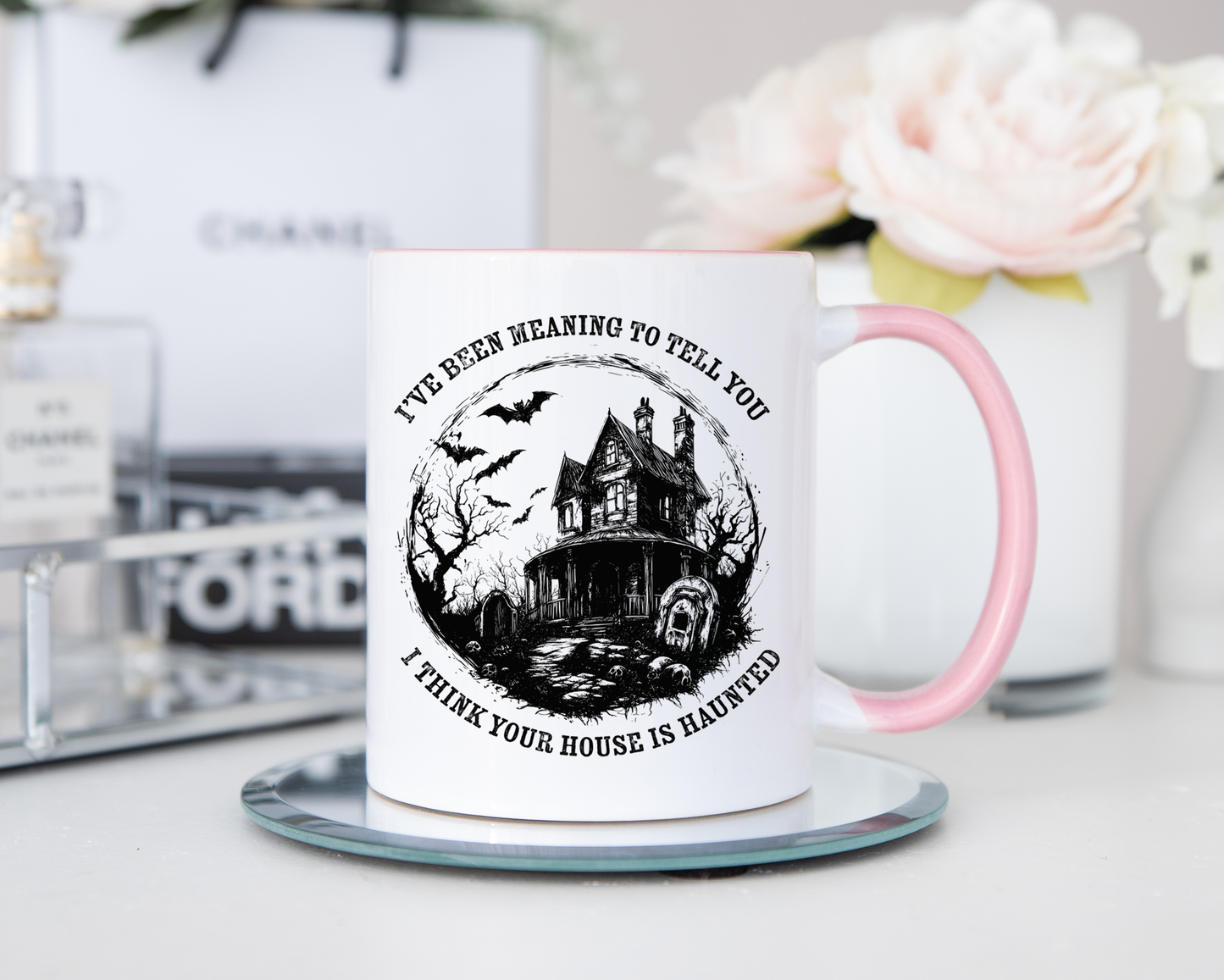 I Think Your House Is Haunted Halloween Mug