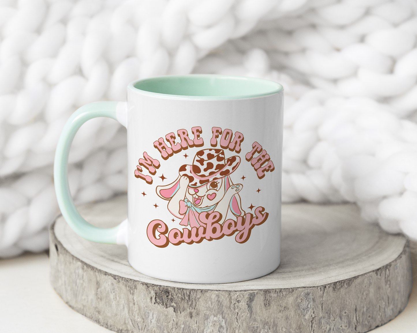 I'm Here For The Cowboys Mug