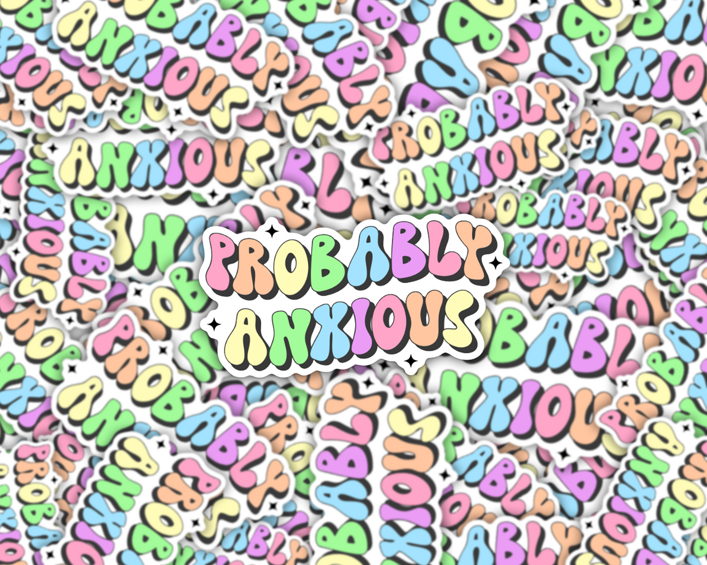 Probably Anxious Vinyl Sticker