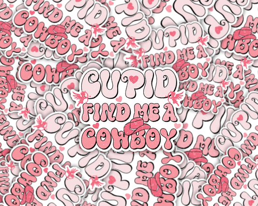 Cupid Find Me A Cowboy Vinyl Sticker