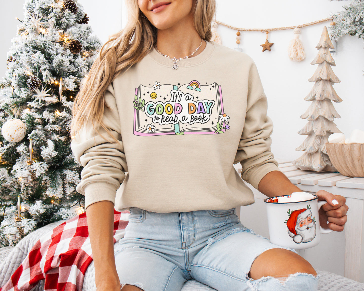 It's A Good Day To Read A Book Sweatshirt