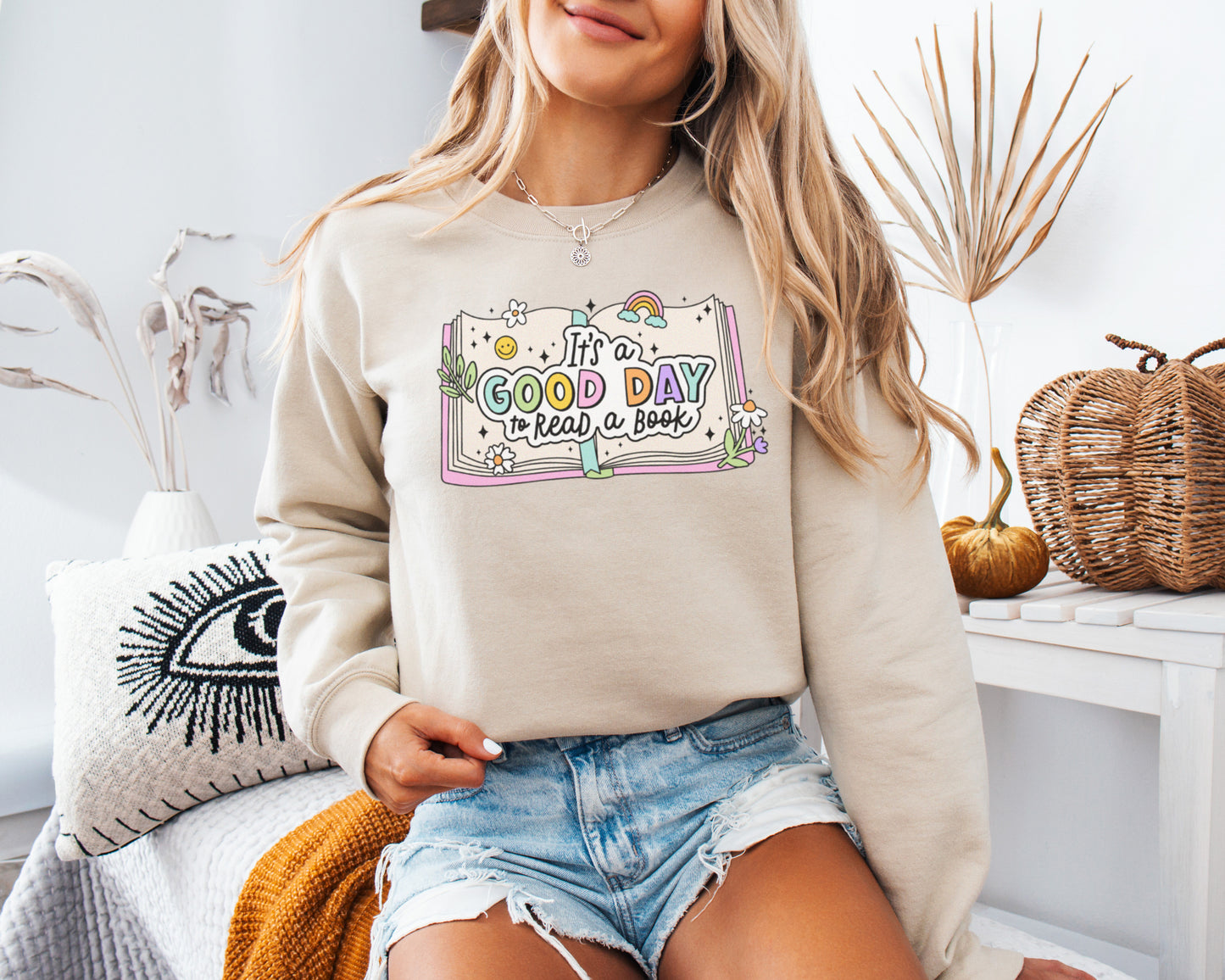 It's A Good Day To Read A Book Sweatshirt