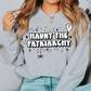 Haunt The Patriarchy Halloween Sweatshirt