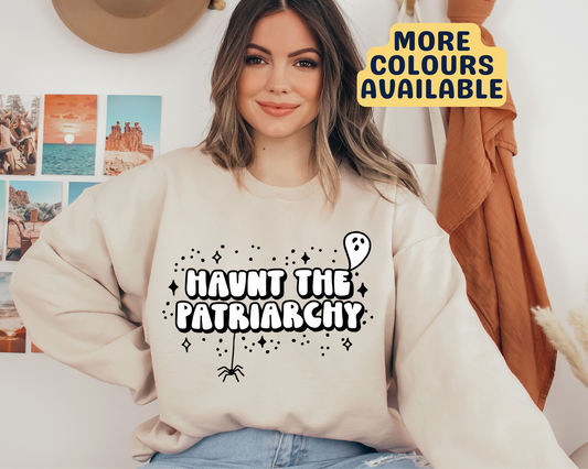Haunt The Patriarchy Halloween Sweatshirt