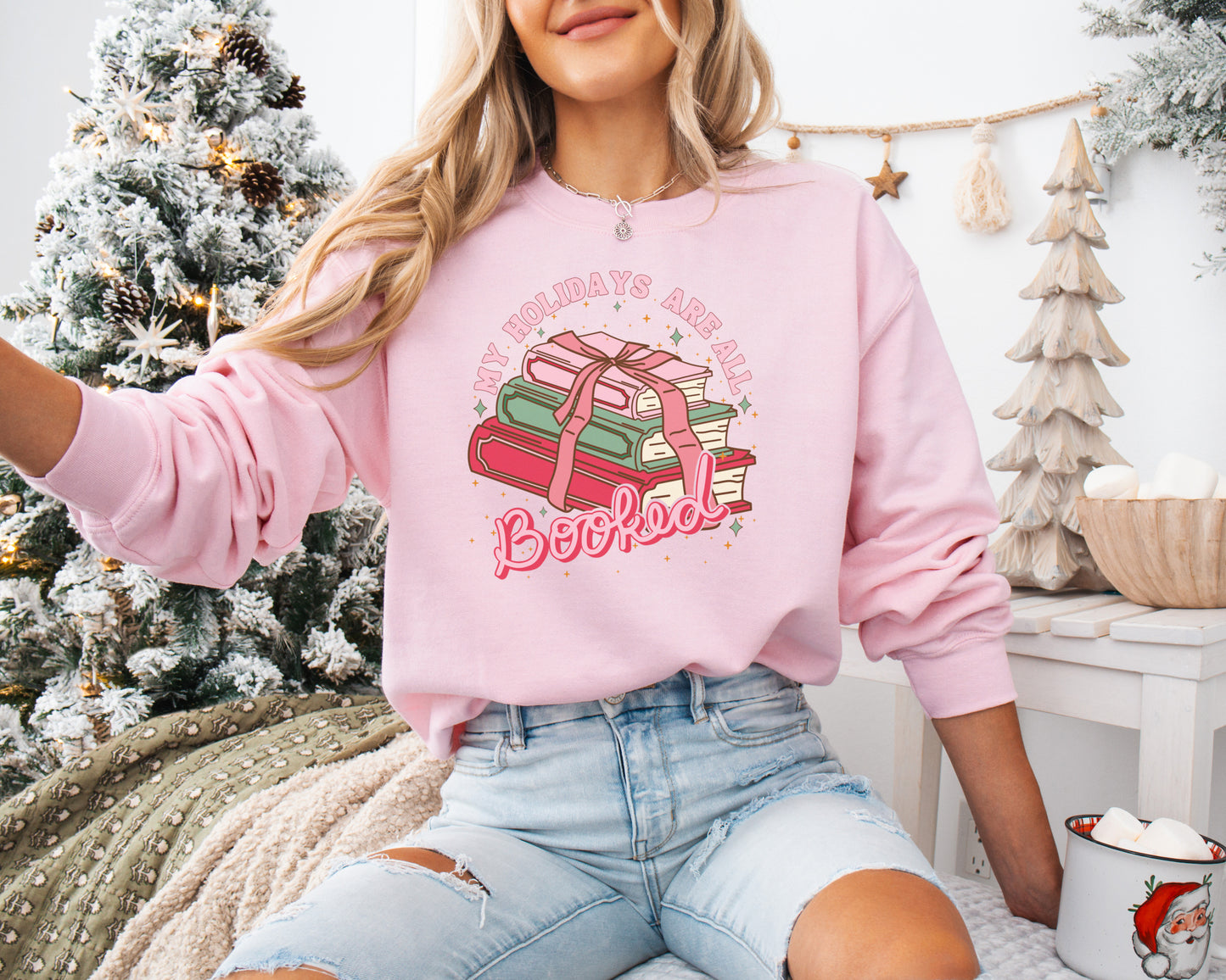 Holidays Are All Booked Sweatshirt