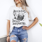 All Is Fair In Love And Poetry T-Shirt