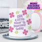 Talk A Little Nicer To Yourself Today Mug