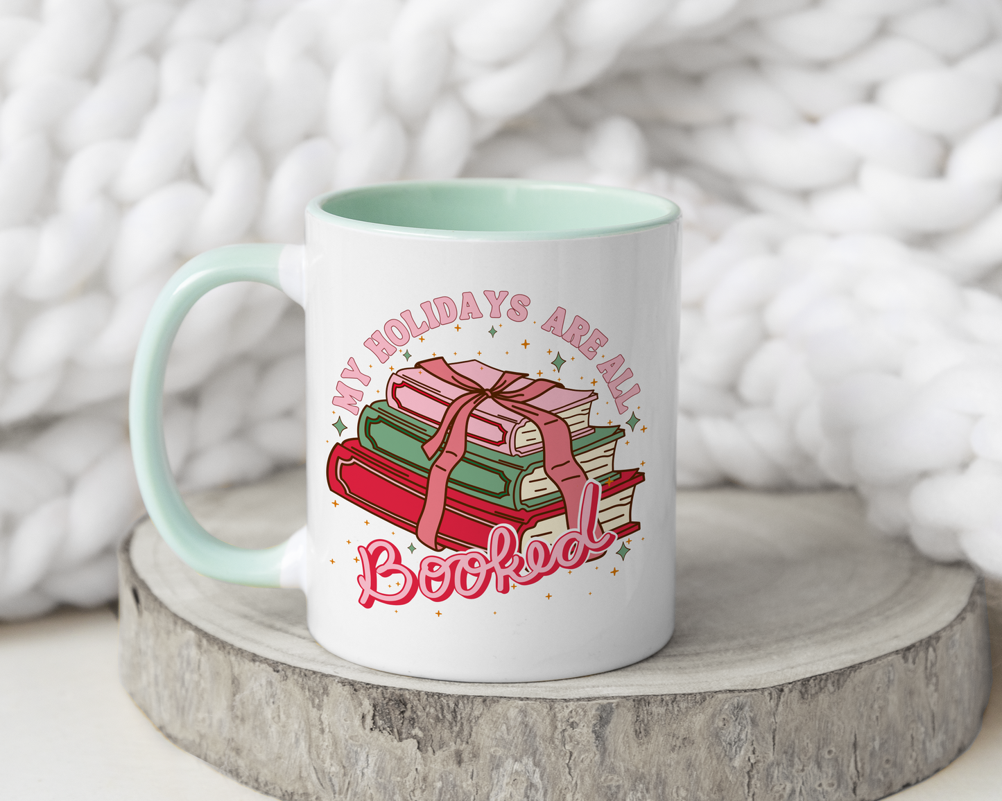 Holidays Are All Booked Mug