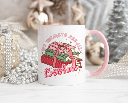 Holidays Are All Booked Mug