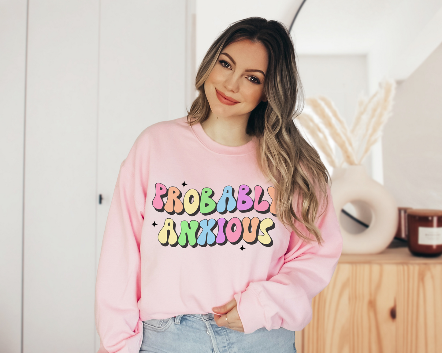 Probably Anxious Sweatshirt