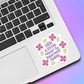Talk A Little Nicer To Yourself Today Vinyl Sticker