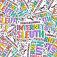 Professional Internet Sleuth Vinyl Sticker