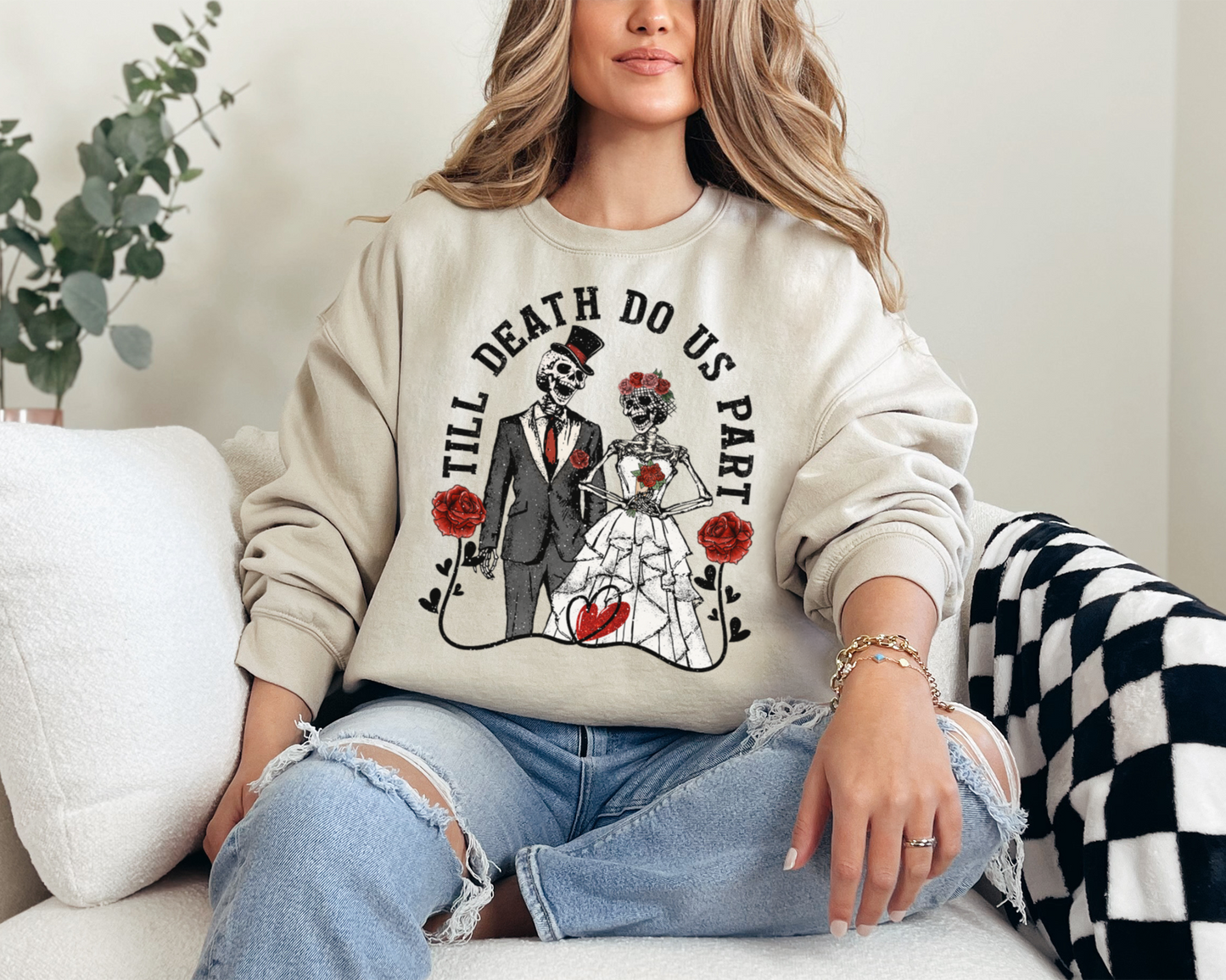 Till Death Do Us Part Sweatshirt