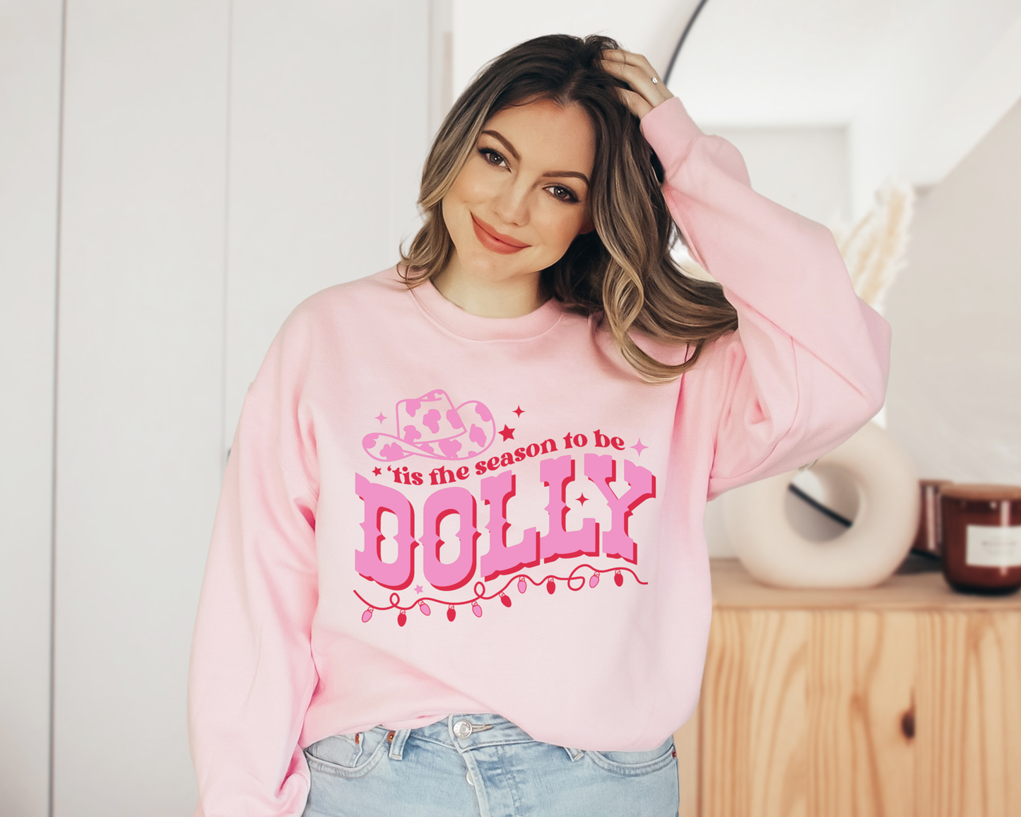 Tis The Season To Be Dolly Sweatshirt