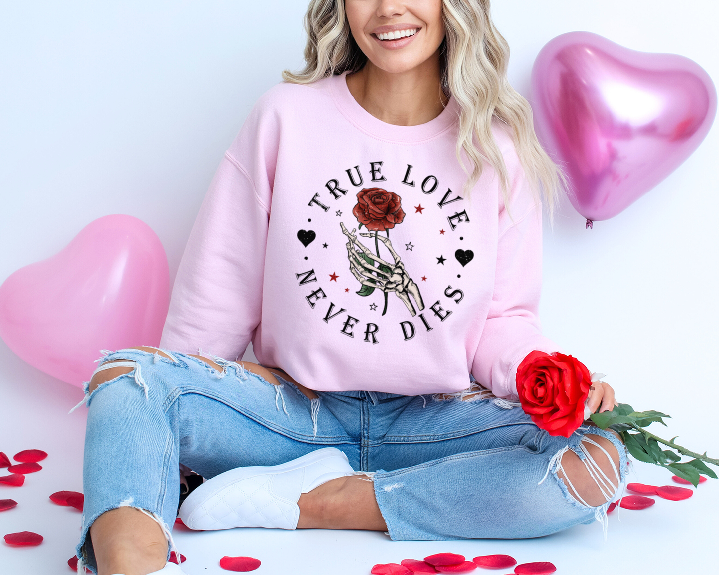 True Love Never Dies Sweatshirt